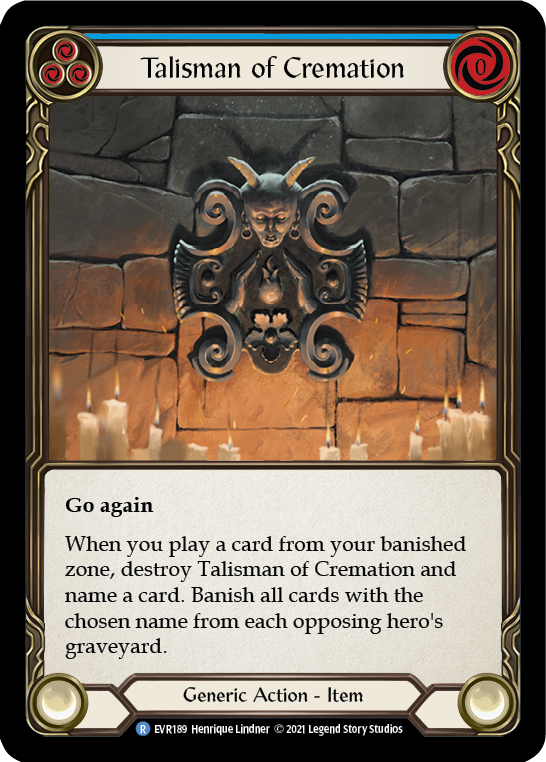 Talisman of Cremation [EVR189] (Everfest)  1st Edition Cold Foil - Waypoint Games CA