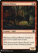 Brazen Wolves [Mystery Booster] - Waypoint Games CA