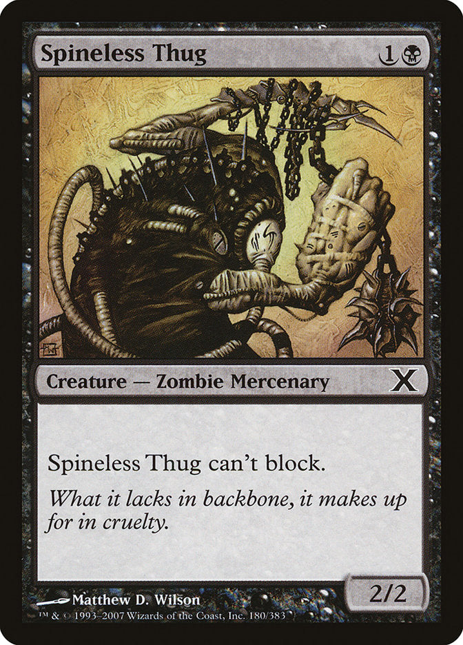 Spineless Thug [Tenth Edition] - Waypoint Games CA