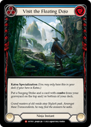 Visit the Floating Dojo [OUT055] (Outsiders)  Rainbow Foil - Waypoint Games CA