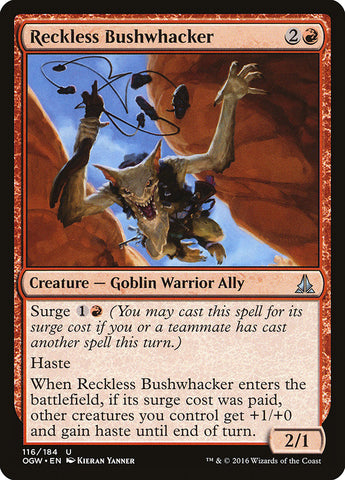 Reckless Bushwhacker [Oath of the Gatewatch] - Waypoint Games CA