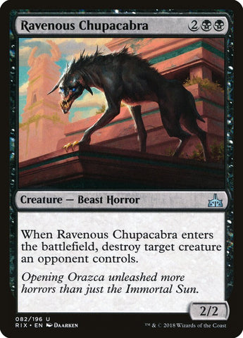 Ravenous Chupacabra [Rivals of Ixalan] - Waypoint Games CA