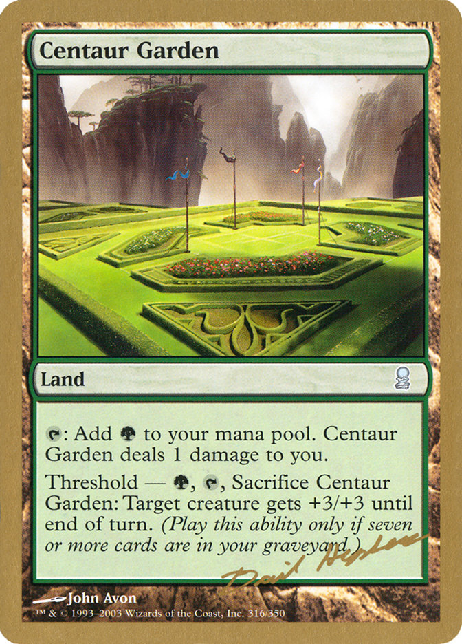 Centaur Garden (Dave Humpherys) [World Championship Decks 2003] - Waypoint Games CA