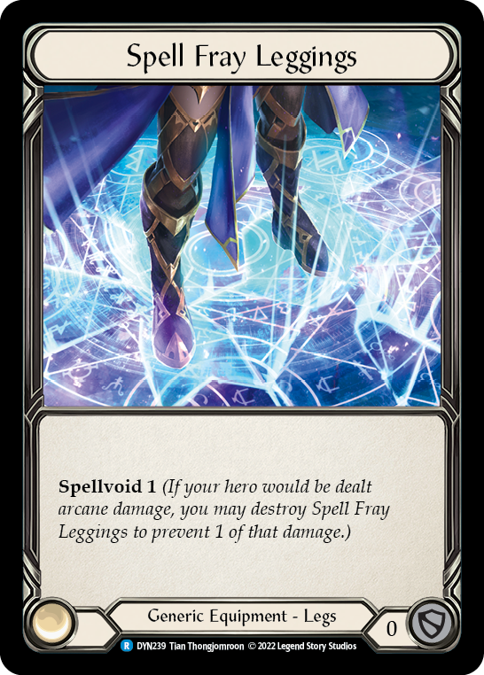 Spell Fray Leggings [DYN239] (Dynasty)  Cold Foil - Waypoint Games CA