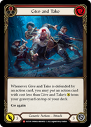 Give and Take [OUT185] (Outsiders)  Rainbow Foil - Waypoint Games CA