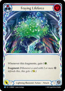 Fraying Lifeforce [OMN007] (Omens of the Third Age)