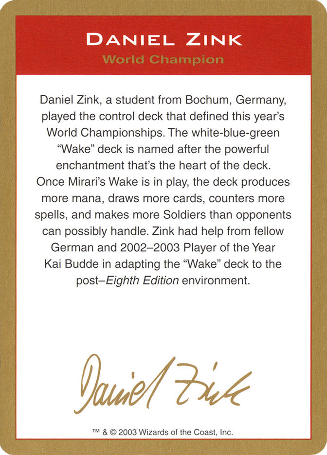 Daniel Zink Bio [World Championship Decks 2003] - Waypoint Games CA