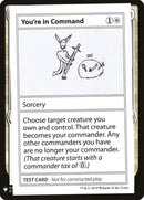 You're in Command [Mystery Booster Playtest Cards] - Waypoint Games CA