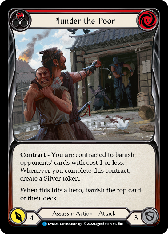 Plunder the Poor (Red) [DYN124] (Dynasty)  Rainbow Foil - Waypoint Games CA