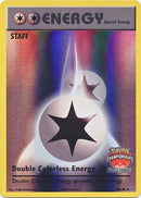 Double Colorless Energy (90/108) (NA Championship Promo Staff) [XY: Evolutions] - Waypoint Games CA