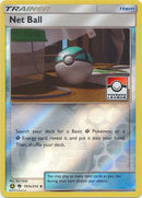 Net Ball (187a/214) (League Promo) [Sun & Moon: Lost Thunder] - Waypoint Games CA
