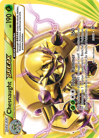 Chesnaught BREAK (12/162) [XY: BREAKthrough] - Waypoint Games CA