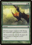 Pistus Strike [Mirrodin Besieged] - Waypoint Games CA