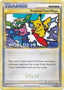 Tropical Tidal Wave (HGSS18) (Staff) [HeartGold & SoulSilver: Black Star Promos] - Waypoint Games CA