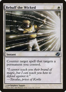 Rebuff the Wicked [Planar Chaos] - Waypoint Games CA