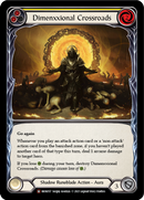 Dimenxxional Crossroads [U-MON157-RF] (Monarch Unlimited)  Unlimited Rainbow Foil - Waypoint Games CA
