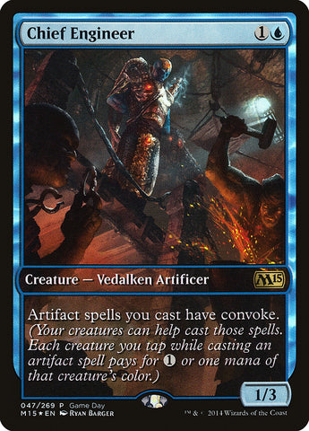 Chief Engineer (Game Day) [Magic 2015 Promos] - Waypoint Games CA