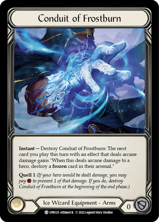 Conduit of Frostburn [UPR125] (Uprising)  Cold Foil - Waypoint Games CA