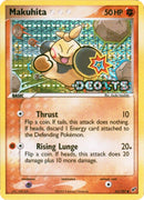 Makuhita (65/107) (Stamped) [EX: Deoxys] - Waypoint Games CA