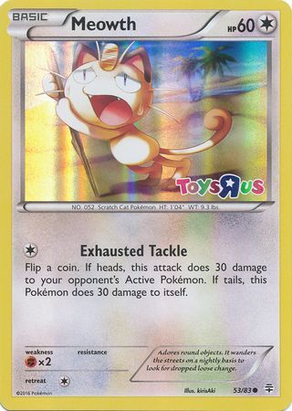 Meowth (53/83) (Toys R Us Promo) [XY: Generations] - Waypoint Games CA