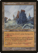 Forsaken City [Planeshift] - Waypoint Games CA