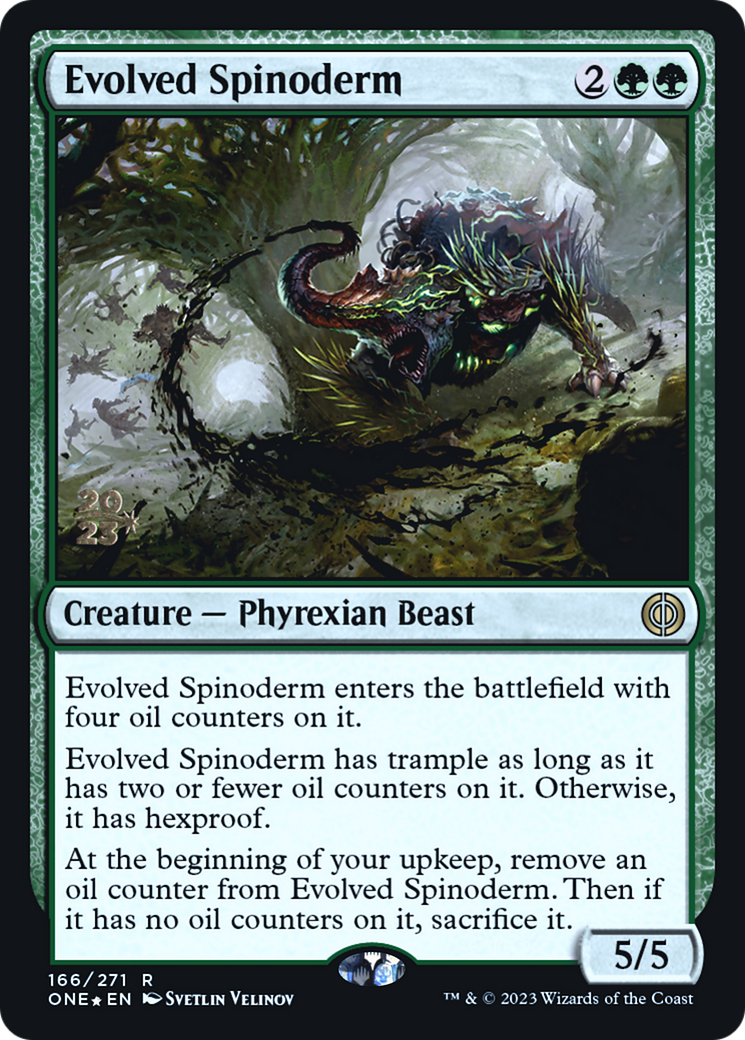 Evolved Spinoderm [Phyrexia: All Will Be One Prerelease Promos]