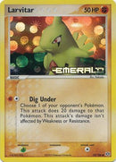 Larvitar (52/106) (Stamped) [EX: Emerald] - Waypoint Games CA