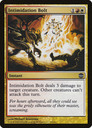 Intimidation Bolt [Alara Reborn] - Waypoint Games CA