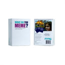 What Do You Meme?