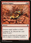 Violent Impact [Amonkhet] - Waypoint Games CA