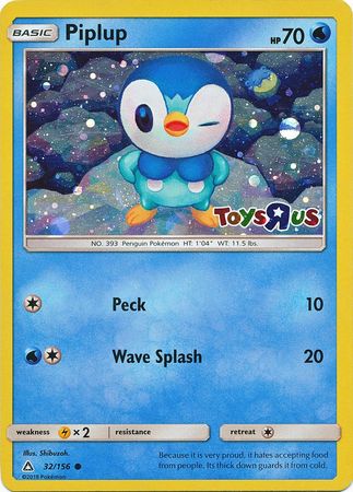 Piplup (32/156) (Toys R Us Promo) [Sun & Moon: Ultra Prism] - Waypoint Games CA