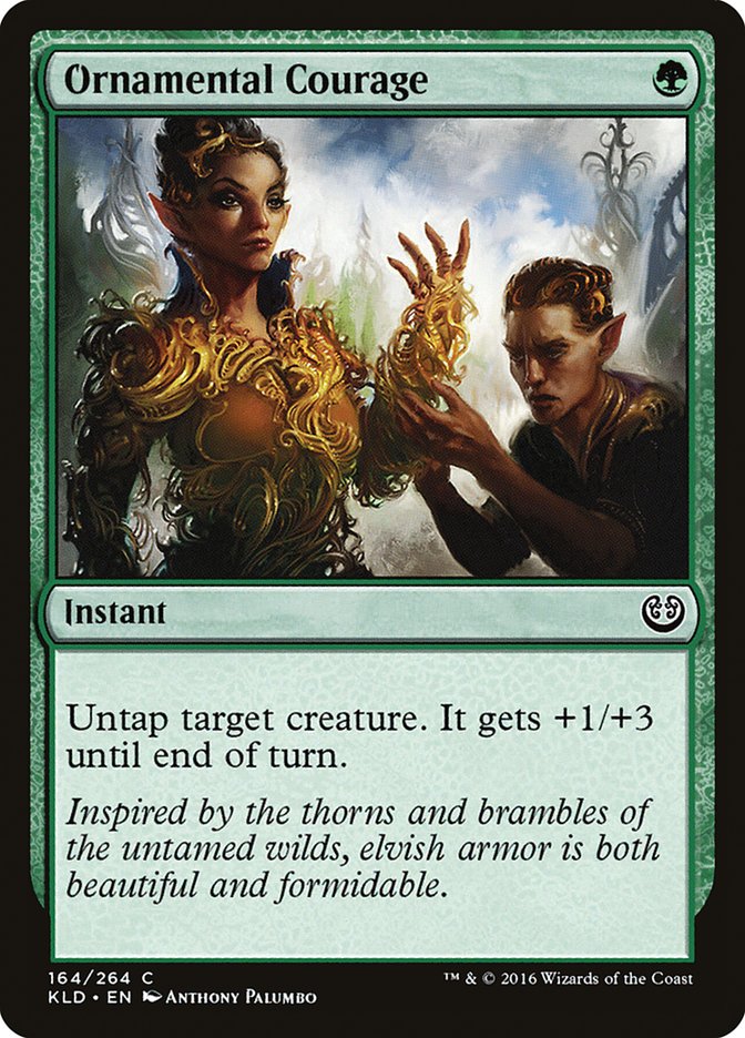 Ornamental Courage [Kaladesh]