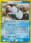 Togetic (11/101) (Delta Species) [EX: Dragon Frontiers] - Waypoint Games CA