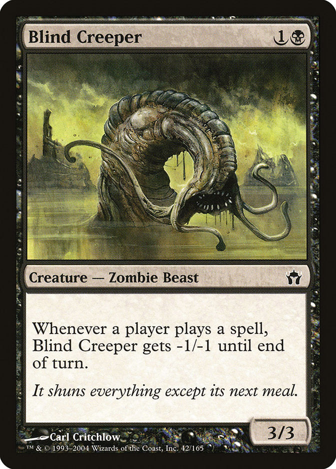 Blind Creeper [Fifth Dawn] - Waypoint Games CA