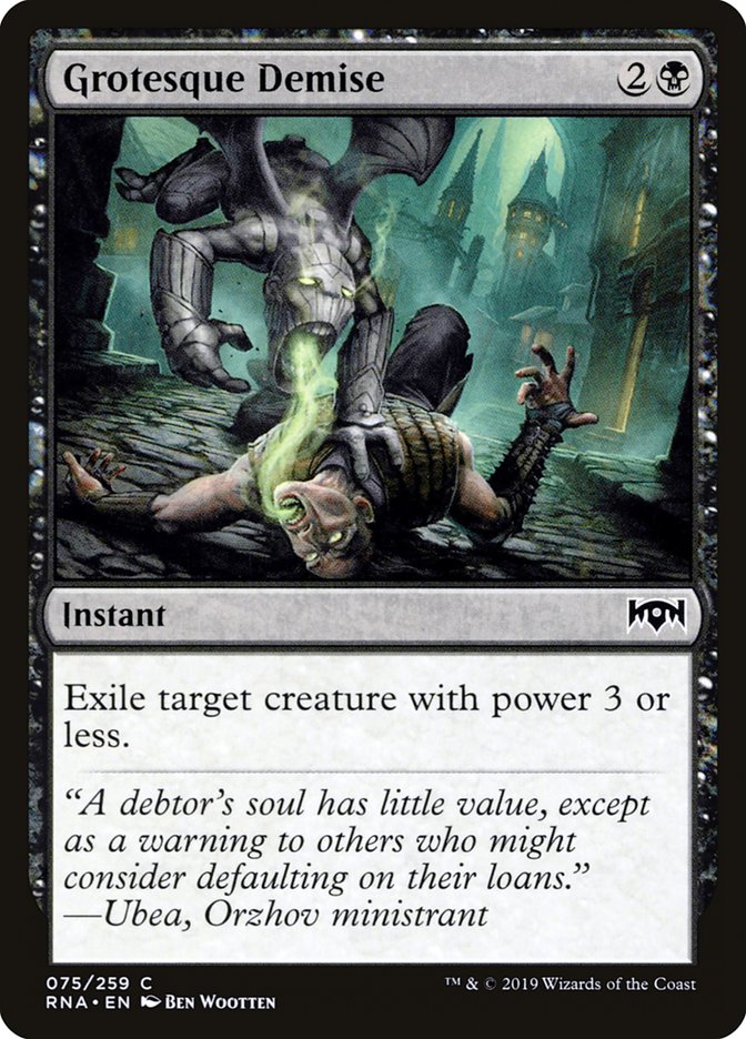 Grotesque Demise [Ravnica Allegiance]