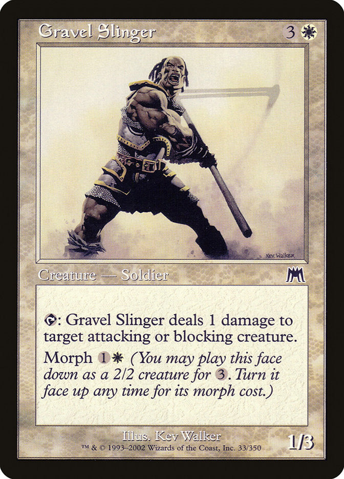 Gravel Slinger [Onslaught] - Waypoint Games CA