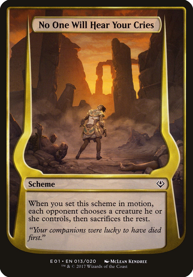No One Will Hear Your Cries (Schemes) [Archenemy: Nicol Bolas Schemes] - Waypoint Games CA