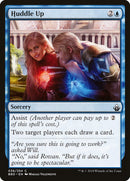 Huddle Up [Battlebond] - Waypoint Games CA