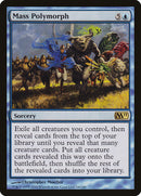 Mass Polymorph [Magic 2011] - Waypoint Games CA