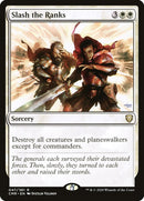 Slash the Ranks [Commander Legends] - Waypoint Games CA