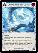 Channel the Bleak Expanse [UPR138] (Uprising)  Rainbow Foil - Waypoint Games CA