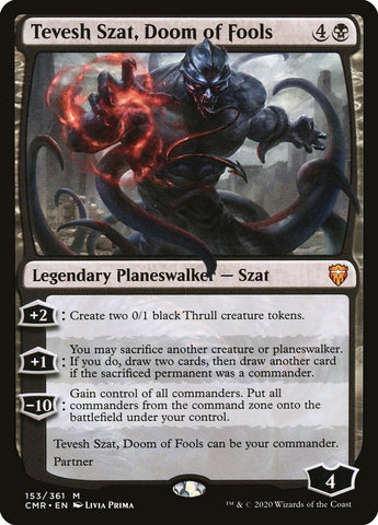 Tevesh Szat, Doom of Fools [Commander Legends] - Waypoint Games CA