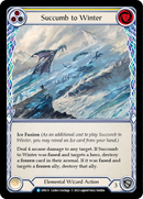Succumb to Winter (Yellow) [UPR111] (Uprising)  Rainbow Foil - Waypoint Games CA
