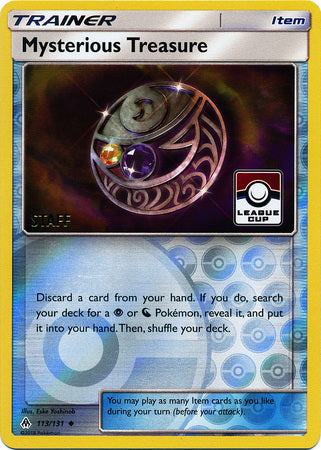 Mysterious Treasure (113/131) (League Promo Staff) [Sun & Moon: Forbidden Light] - Waypoint Games CA