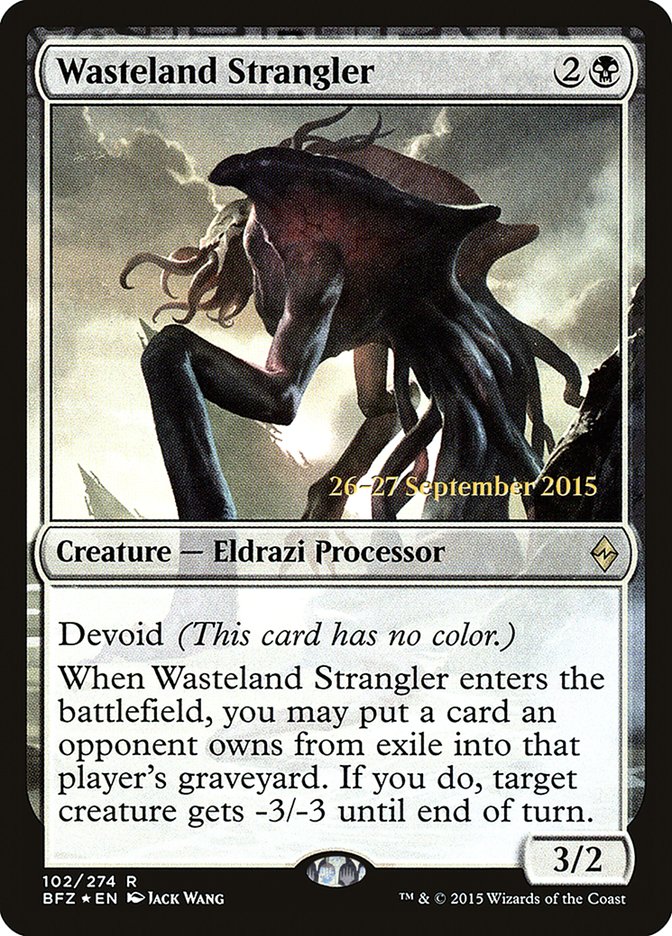 Wasteland Strangler [Battle for Zendikar Prerelease Promos] - Waypoint Games CA