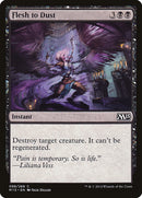 Flesh to Dust [Magic 2015] - Waypoint Games CA