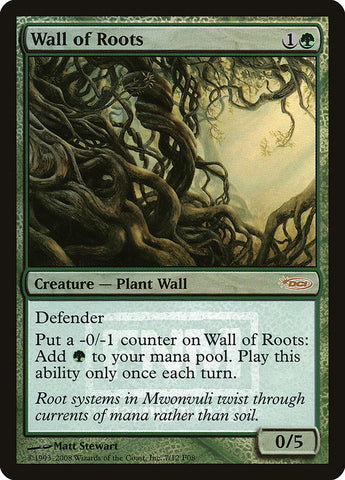 Wall of Roots [Friday Night Magic 2008] - Waypoint Games CA